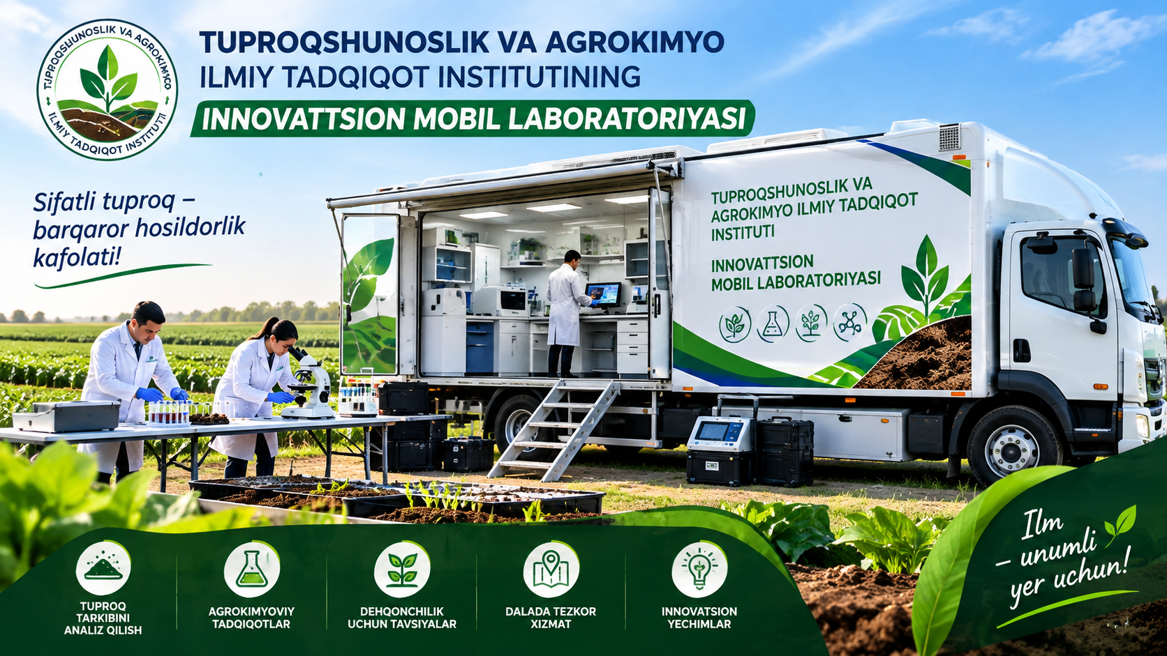 Tuproqshunoslik va agrokimyo ilmiy tadqiqot institutining innovattsion mobil laboratoriyasi